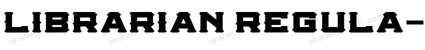 Librarian Regula字体转换